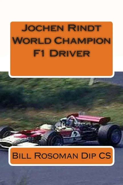 Jochen Rindt World Champion F1 Driver - Paperback