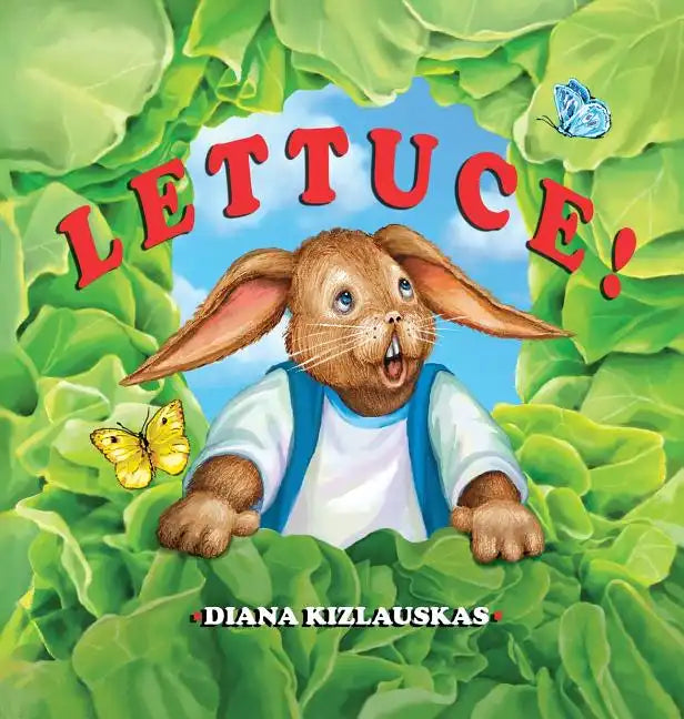 Lettuce! - Hardcover