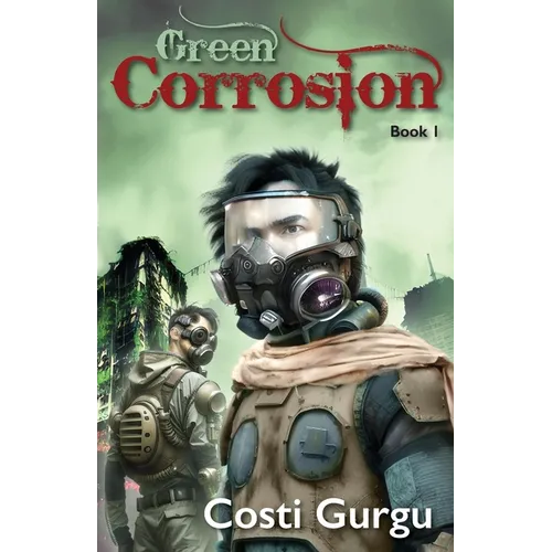 Green Corrosion - Paperback