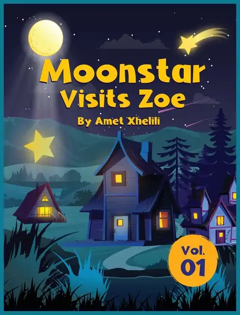 Moonstar Visits Zoe - Hardcover