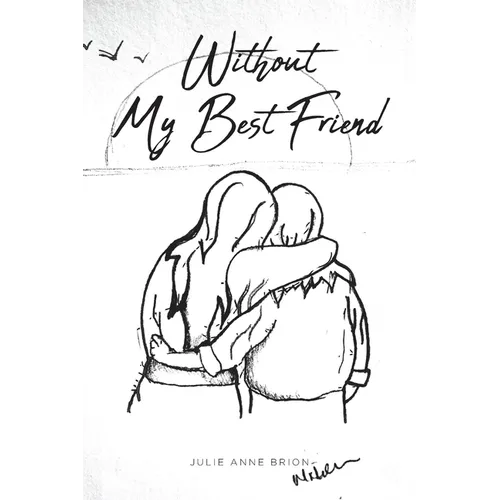 Without My Best Friend - Paperback