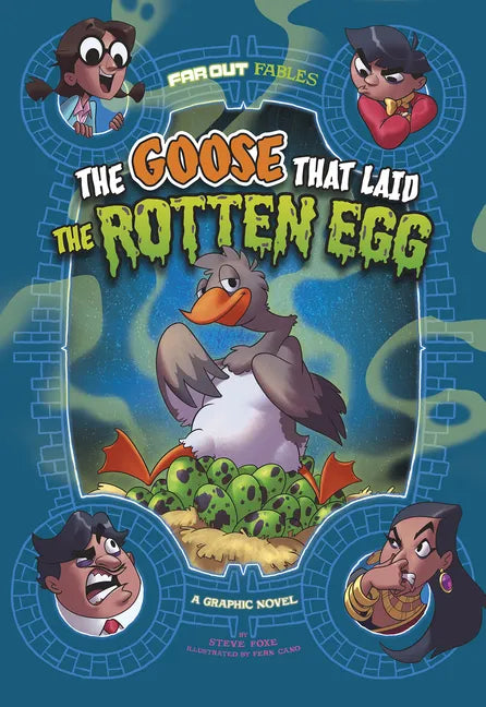 The Goose That Laid the Rotten Egg: A Graphic Novel - Paperback