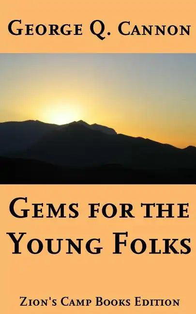 Gems for the Young Folks: Faith-Promoting Series Book 4 - Paperback