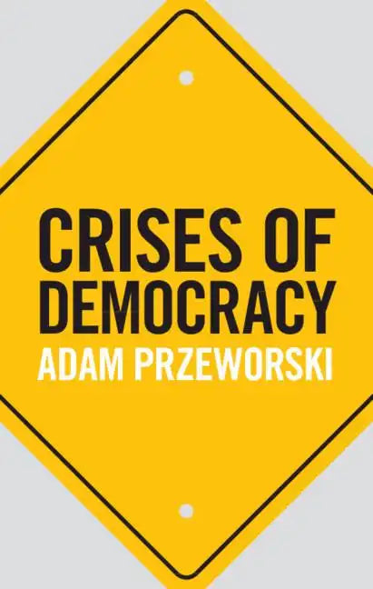 Crises of Democracy - Hardcover