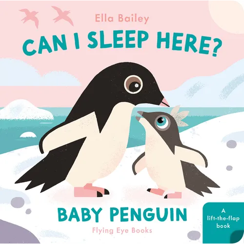 Can I Sleep Here Baby Penguin - Board Book