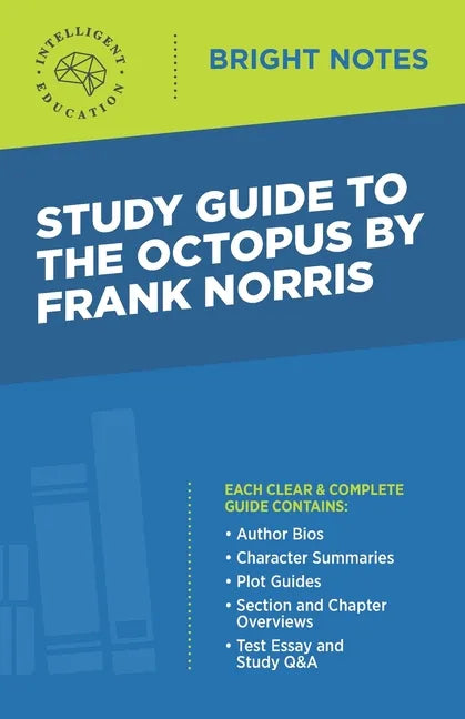 Study Guide to The Octopus by Frank Norris - Paperback