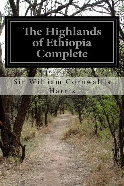 The Highlands of Ethiopia Complete - Paperback