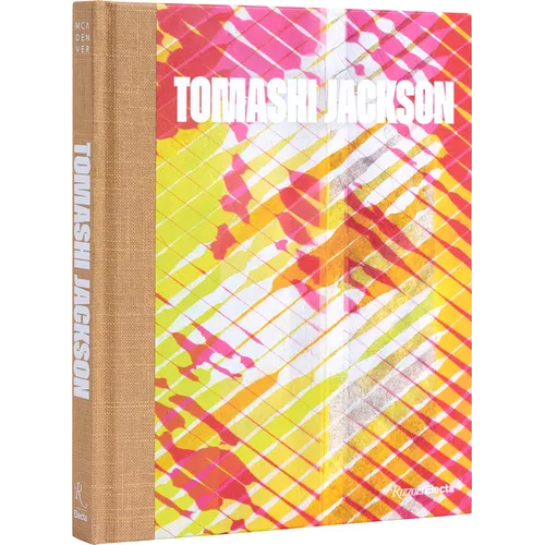 Tomashi Jackson: Across the Universe - Hardcover