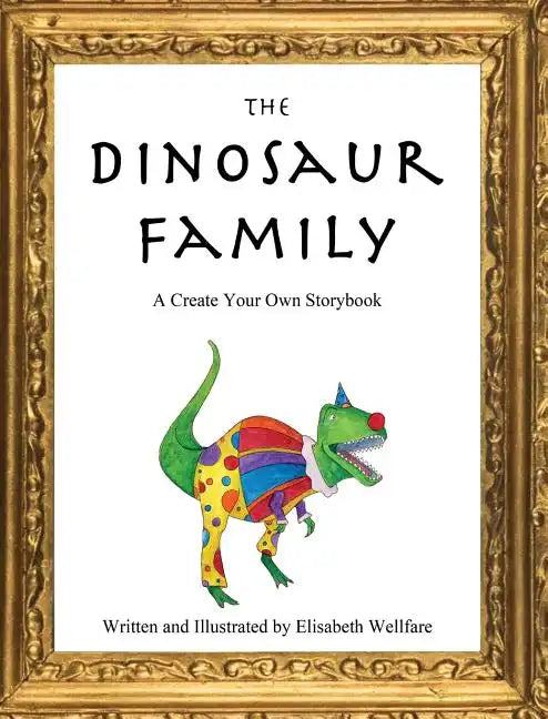 The Dinosaur Family - Hardcover