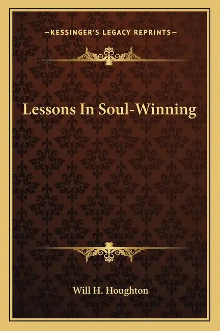 Lessons in Soul-Winning - Paperback
