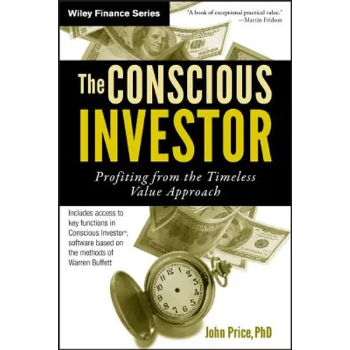 The Conscious Investor: Profiting from the Timeless Value Approach - Hardcover