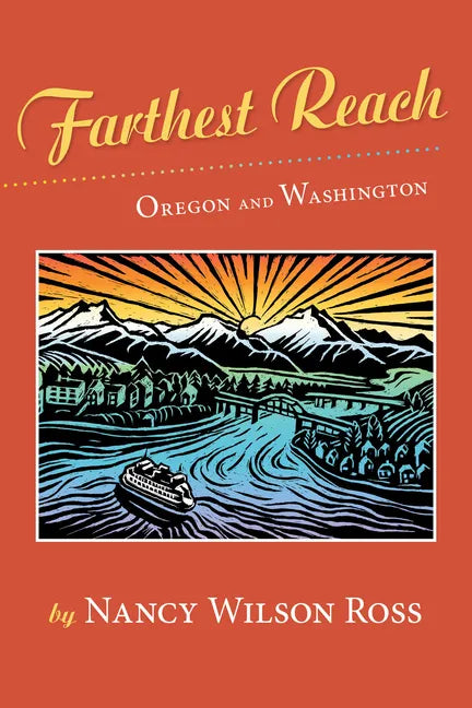 Farthest Reach: Oregon and Washington - Paperback