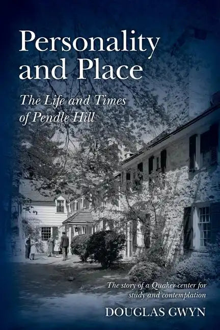 Personality and Place: The Life and Times of Pendle Hill - Paperback