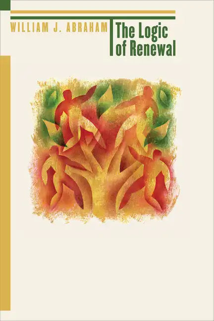 The Logic of Renewal - Paperback