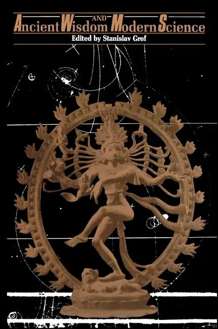 Ancient Wisdom and Modern Science - Paperback