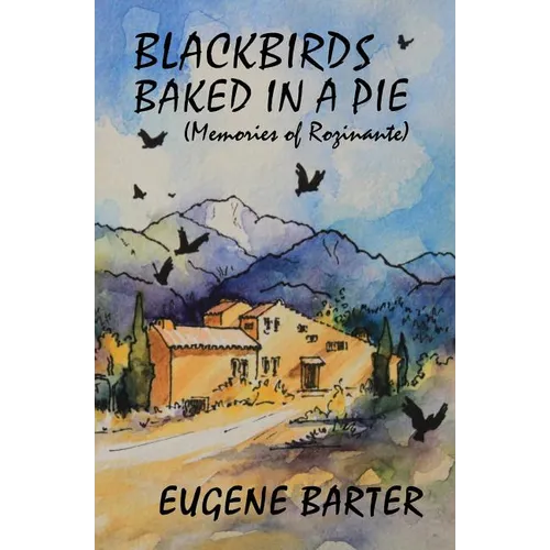 Blackbirds Baked in a Pie - Paperback