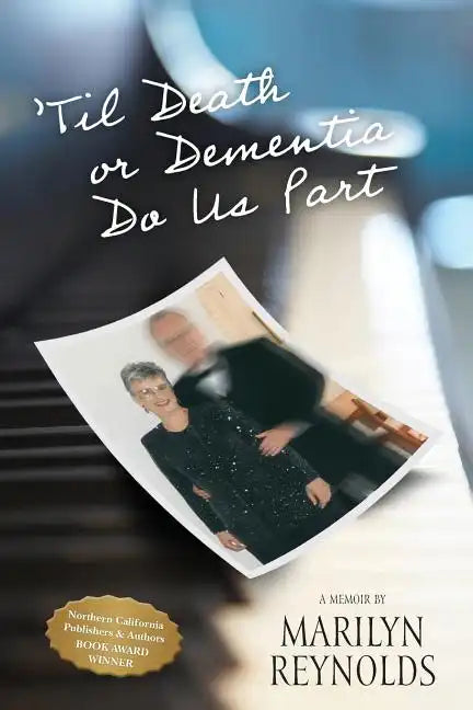 'Til Death or Dementia Do us Part - Paperback