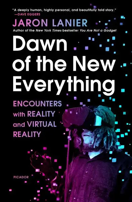 Dawn of the New Everything - Paperback