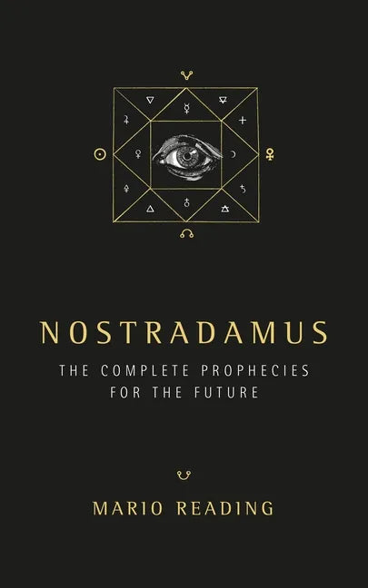 Nostradamus: The Complete Prophecies for the Future - Paperback