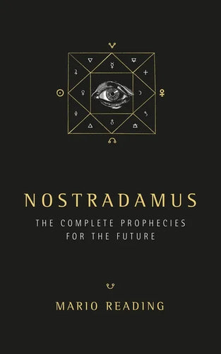 Nostradamus: The Complete Prophecies for the Future - Paperback