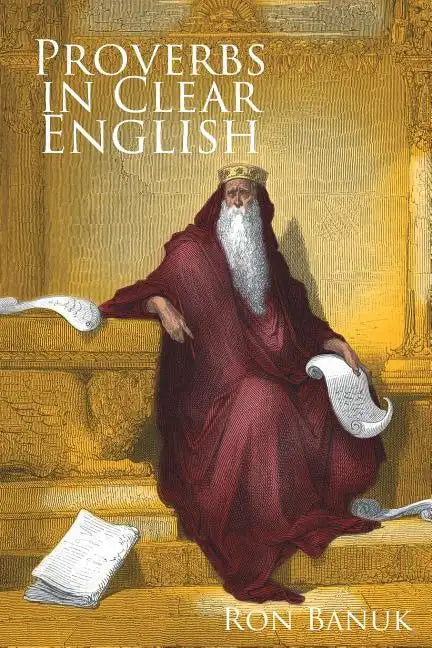 Proverbs in Clear English - Paperback