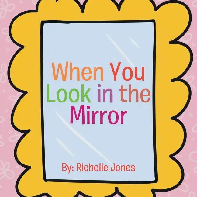 When You Look in the Mirror - Paperback
