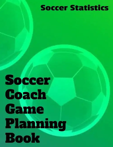 Soccer Coach Game Planning Book - Paperback