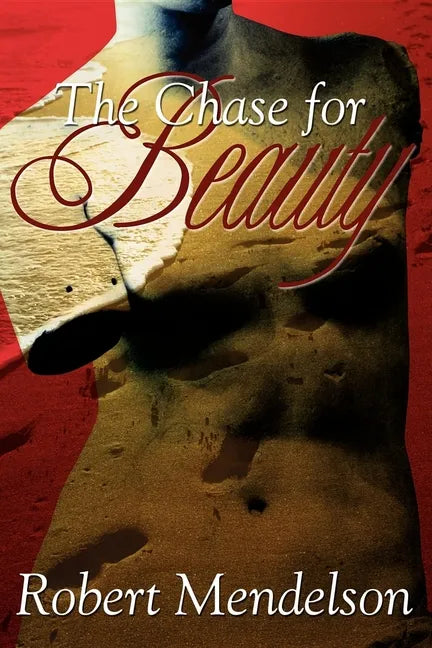 The Chase for Beauty - Paperback