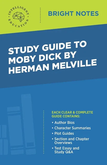 Study Guide to Moby Dick by Herman Melville - Paperback
