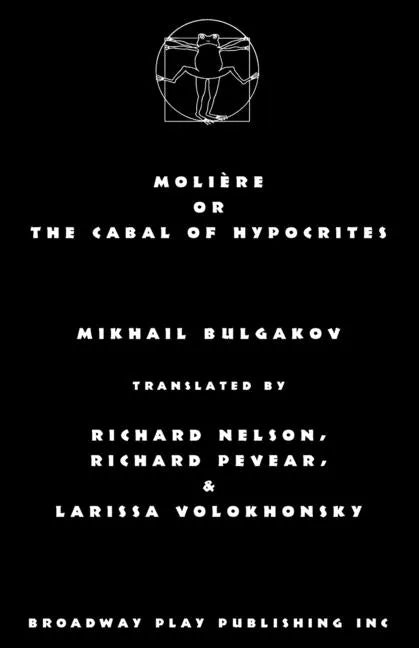 Moliere or the Cabal of Hypocrites - Paperback