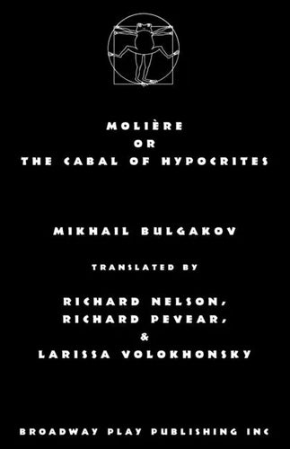 Moliere or the Cabal of Hypocrites - Paperback