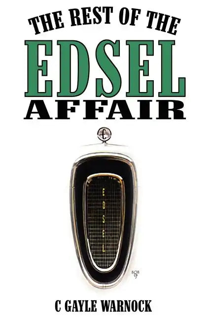 The Rest of the Edsel Affair - Paperback