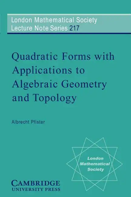 Quadratic Forms with Applications to Algebraic Geometry and Topology - Paperback