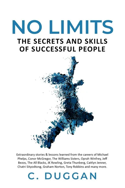 No Limits: The Secrets and Skills of Success People - Paperback