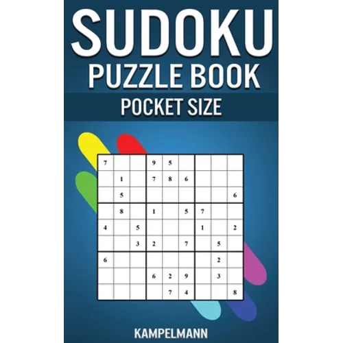 Sudoku Puzzle Book Pocket Size: 250 Easy to Medium Sudokus with Solutions - 5