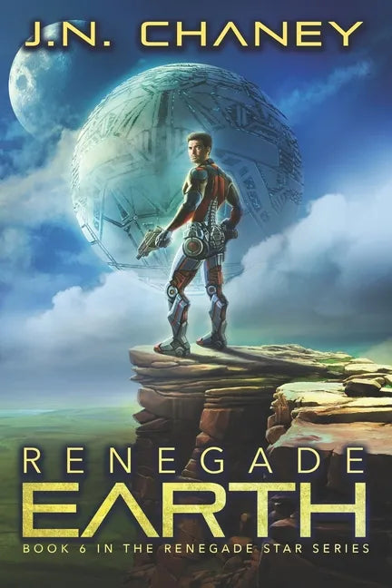 Renegade Earth: An Intergalactic Space Opera Adventure - Paperback