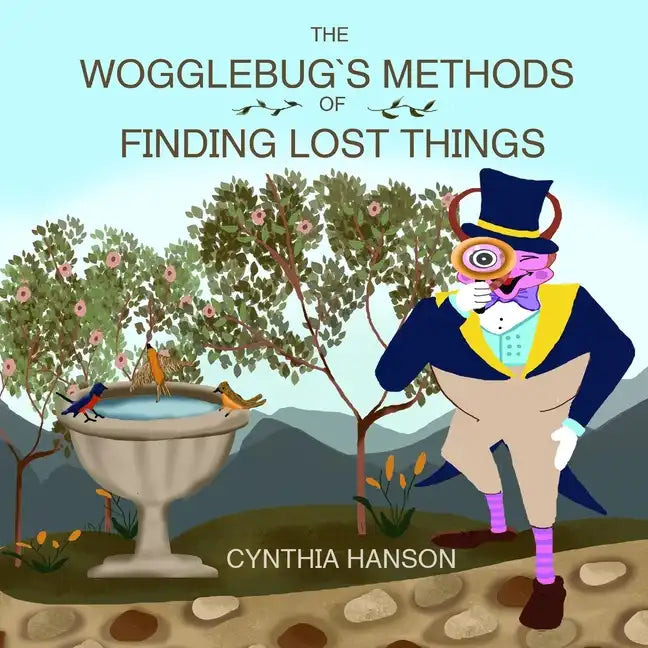 The Wogglebug's Methods to Finding Lost Things - Paperback
