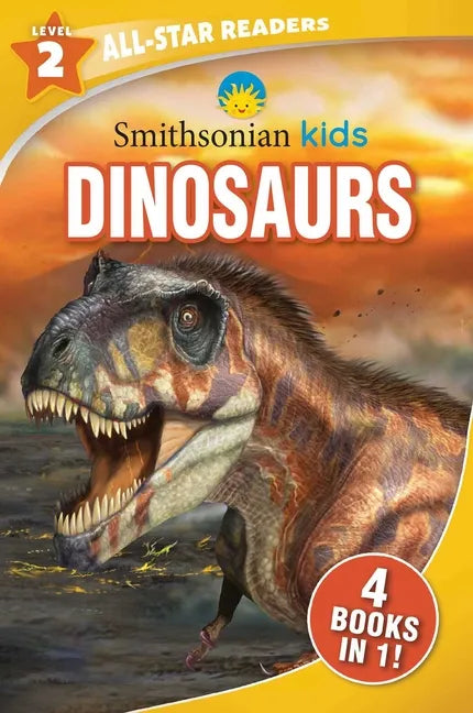 Smithsonian Kids All-Star Readers: Dinosaurs Level 2 - Paperback