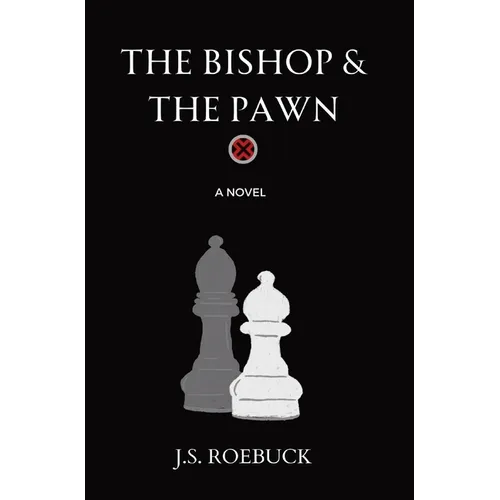 The Bishop & The Pawn - Hardcover