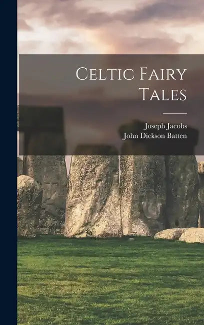 Celtic Fairy Tales - Hardcover