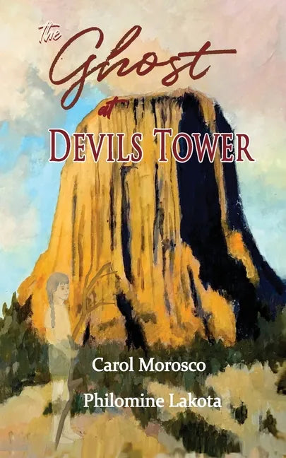 The Ghost at Devils Tower - Paperback