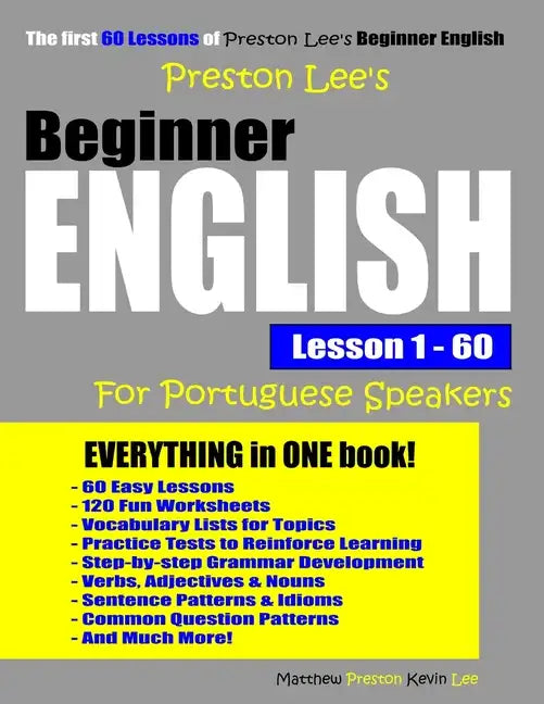 Preston Lee's Beginner English Lesson 1 - 60 For Portuguese Speakers - Paperback