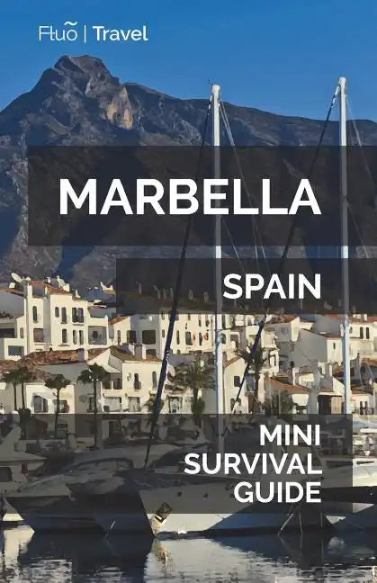 Marbella Mini Survival Guide - Paperback