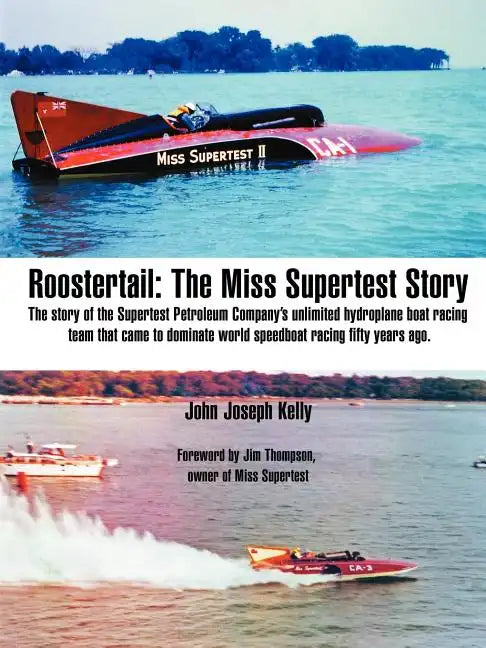 Roostertail: The Miss Supertest Story - Paperback