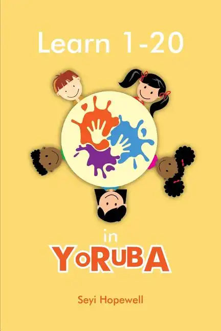Learn 1- 20 in YORUBA - Paperback