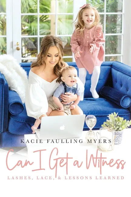 Can I Get a Witness: Lashes, Lace, and Lessons Learned - Paperback