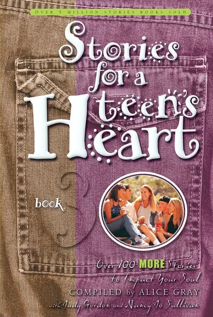 Stories for a Teen's Heart, Book 3 - Paperback