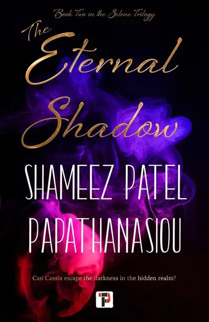 The Eternal Shadow - Hardcover