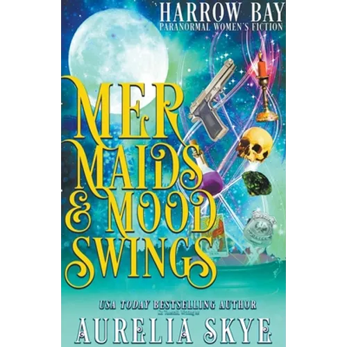 Mermaids & Mood Swings - Paperback