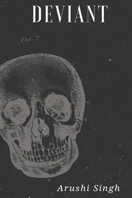 deviant: the obscenity of truth - Paperback